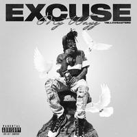 Excuse My Ways