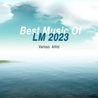 Best Music Of LM 2023., Vol. 2