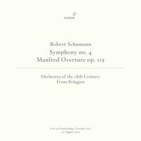 Schumann: Symphony No. 4 in D Minor, Op. 120 (Revised Version) [Live at Vredenburg, Utrecht, 8/30/2003]