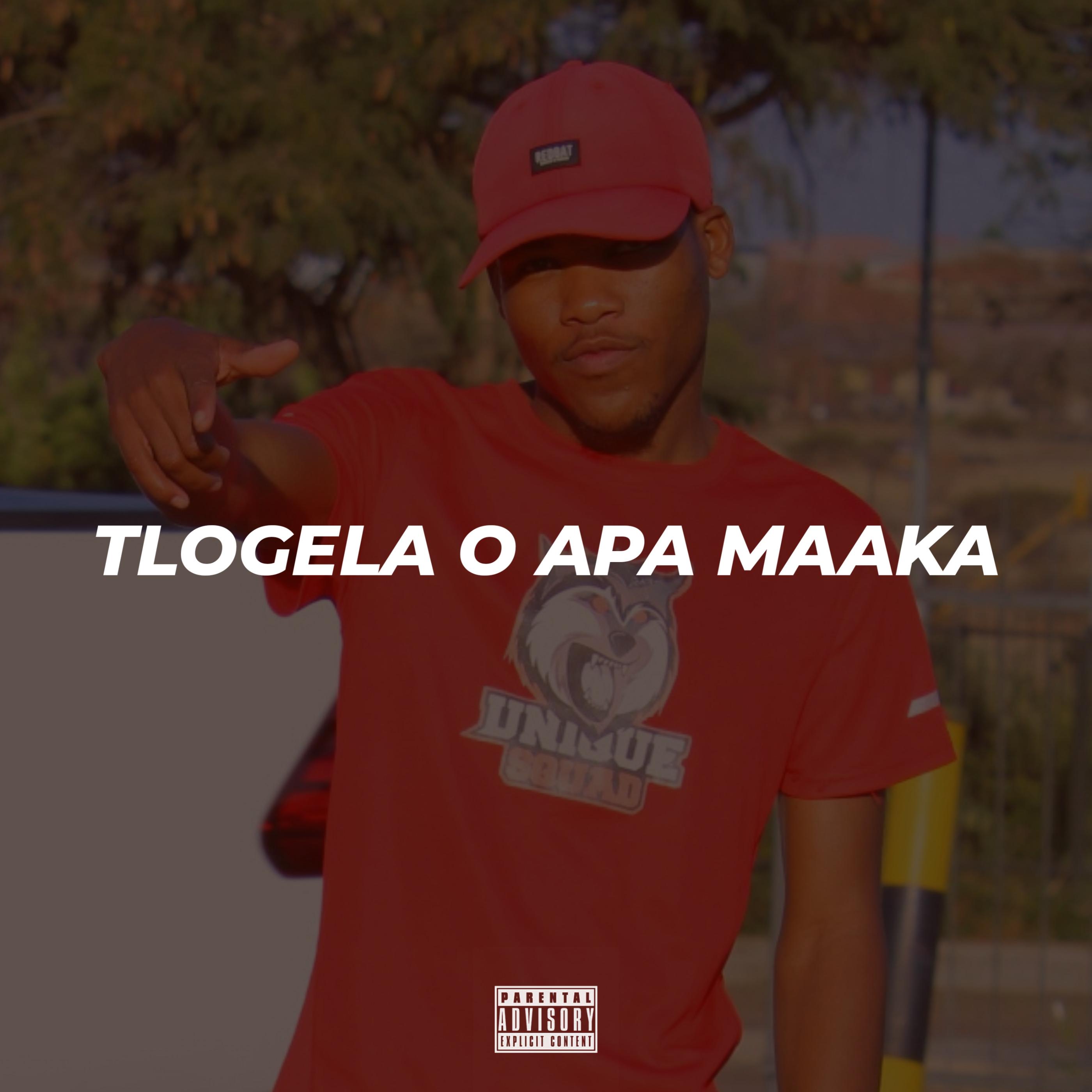 Tlogela O Apa Maaka