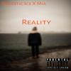 Majestic Ice - Reality (feat. Mia)