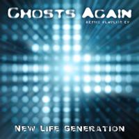 Ghosts Again (Remix Playlist EP)