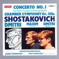 Shostakovich: Piano Concerto No. 1 & Chamber Symphony for Strings, Op. 110a