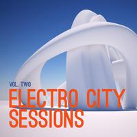 Electro City Sessions, Vol. 2