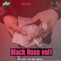 Black Rose, Vol. 1 (Mixtape)