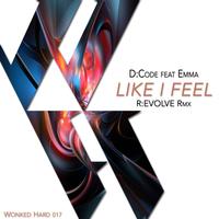 Like I Feel (R:EVOLVE Rmx)