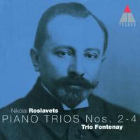 Roslavets : Piano Trios Nos 2 - 4