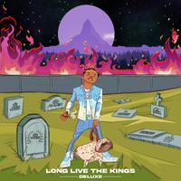 Long Live The Kings (Deluxe Edition)