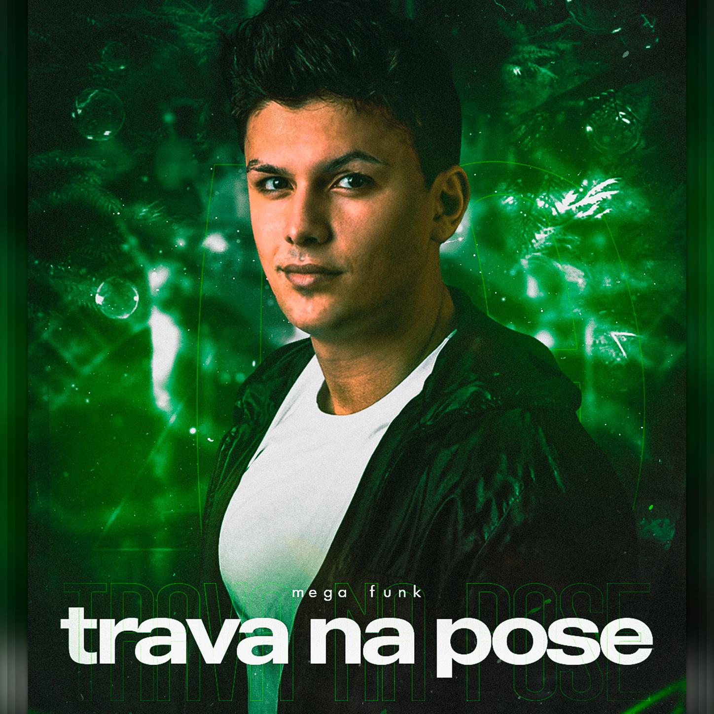 MEGA FUNK - TRAVA NA POSE