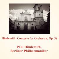 Hindemith: Concerto for Orchestra, Op. 38