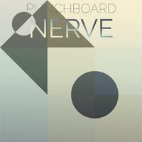 Punchboard Nerve