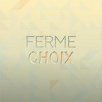 Ferme Choix