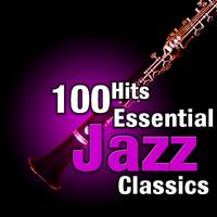 100 Hits: Essential Jazz Classics