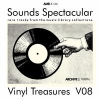 Sounds Spectacular: Vinyl Treasures, Volume 8