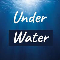 Under Water