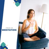 Focus In Meditation