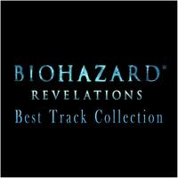 BIOHAZARD REVELATIONS Best Track Collection