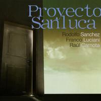 ARGENTINA Rodolfo Sanchez / Franco Luciani / Raul Carnota: Proyecto Sanluca