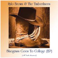 Bluegrass Goes To College (EP) (Remastered 2020)