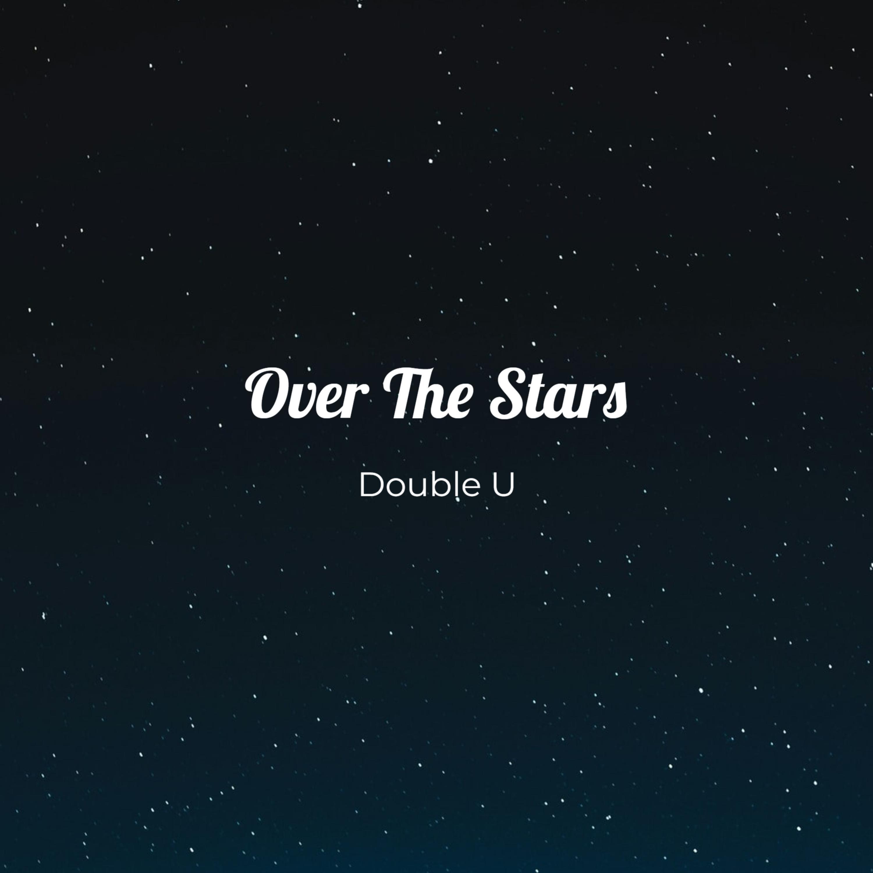 Over the Stars