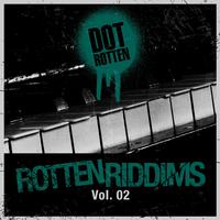 Rotten Riddims Volume 2