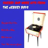 Sherry and More Hits from the Jersey Boys