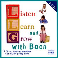 LISTEN, LEARN AND GROW WITH BACH