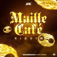 Maille Café riddim