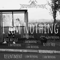 I Am Nothing