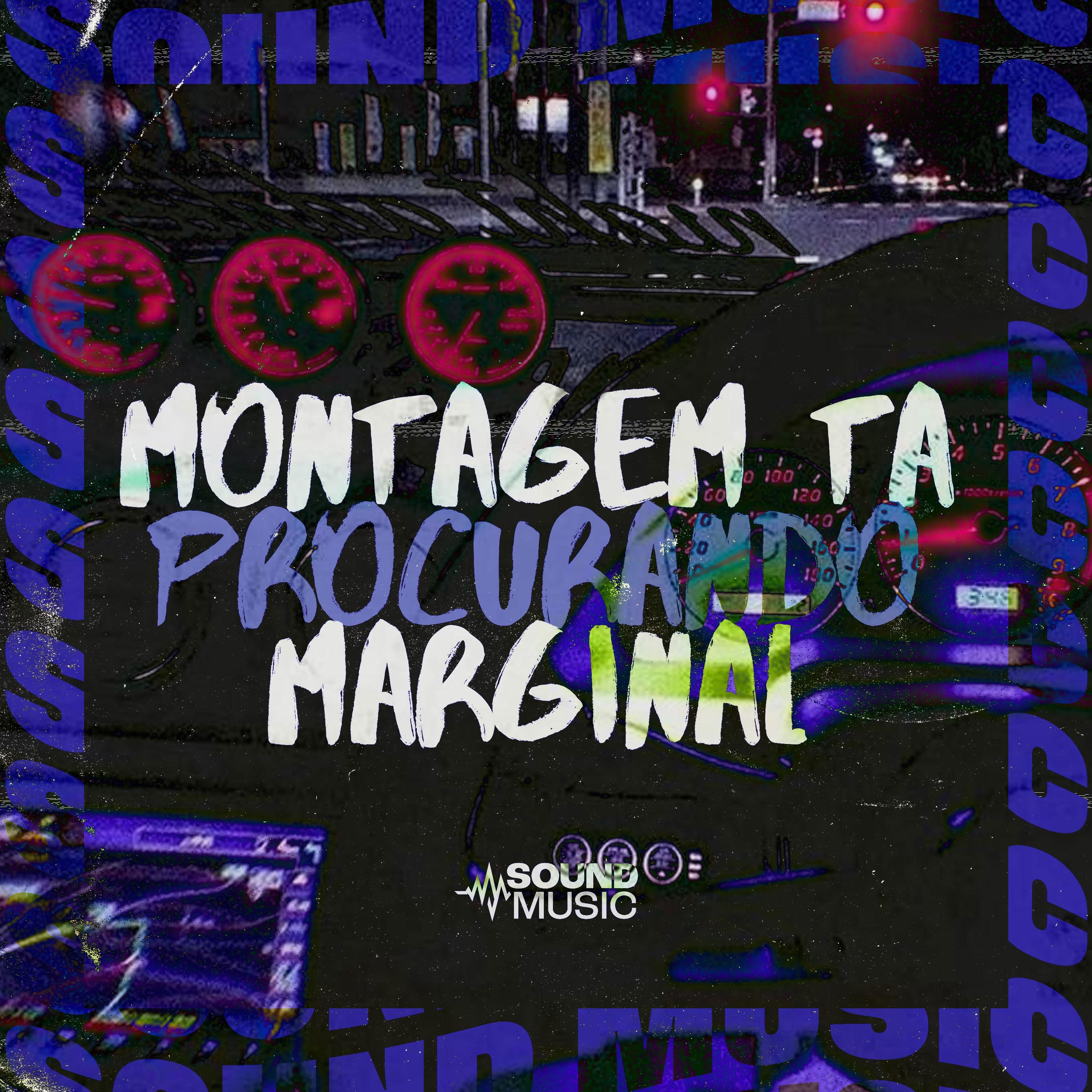 MONTAGEM TA PROCURANDO MARGINAL - (ULTRA SLOWED)