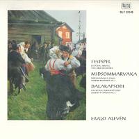 ALFVÉN, H.: Festspel / Midsommarvaka / Svensk rapsodi No. 3 (Westerberg, Alfvén)