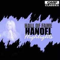 Hall of Fame: Handel Highlights