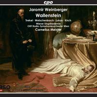 Weinberger: Wallenstein (Live)