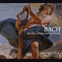 Bach: Musikalisches Opfer