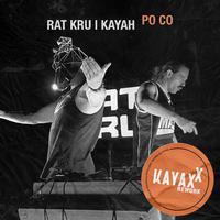 Po co (Kayax XX Rework)