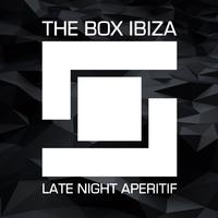 The Box Ibiza: Late Night Aperitif