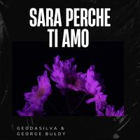 Sara Perche Ti Amo