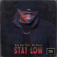 Stay Low