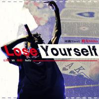 原创｜Lose Yourself