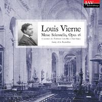 Louis Vierne: Messe Solennelle, Opus 16 - A Recreation of a Traditional Latin Mass at Saint-Sulpice Sunday of the Resurrection