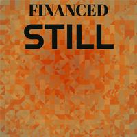 Financed Still