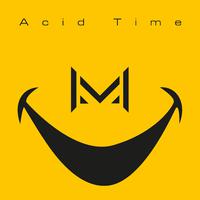 Acid Time