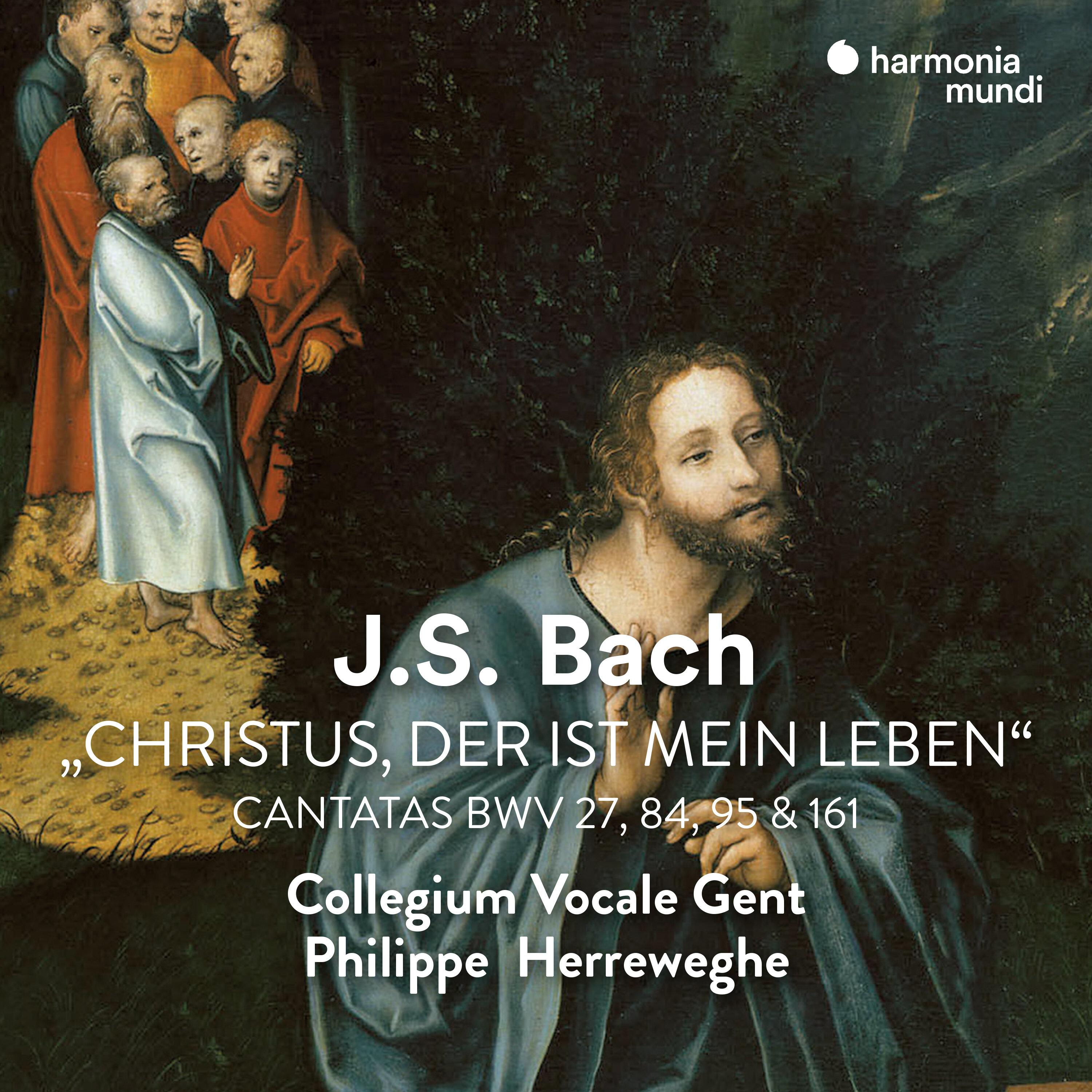 Christus, der ist mein Leben, BWV 95: I. Choral & Recitativo "Christus, der ist mein Leben"