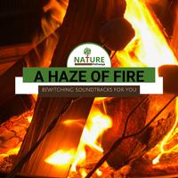 A Haze of Fire - Bewitching Soundtracks for You