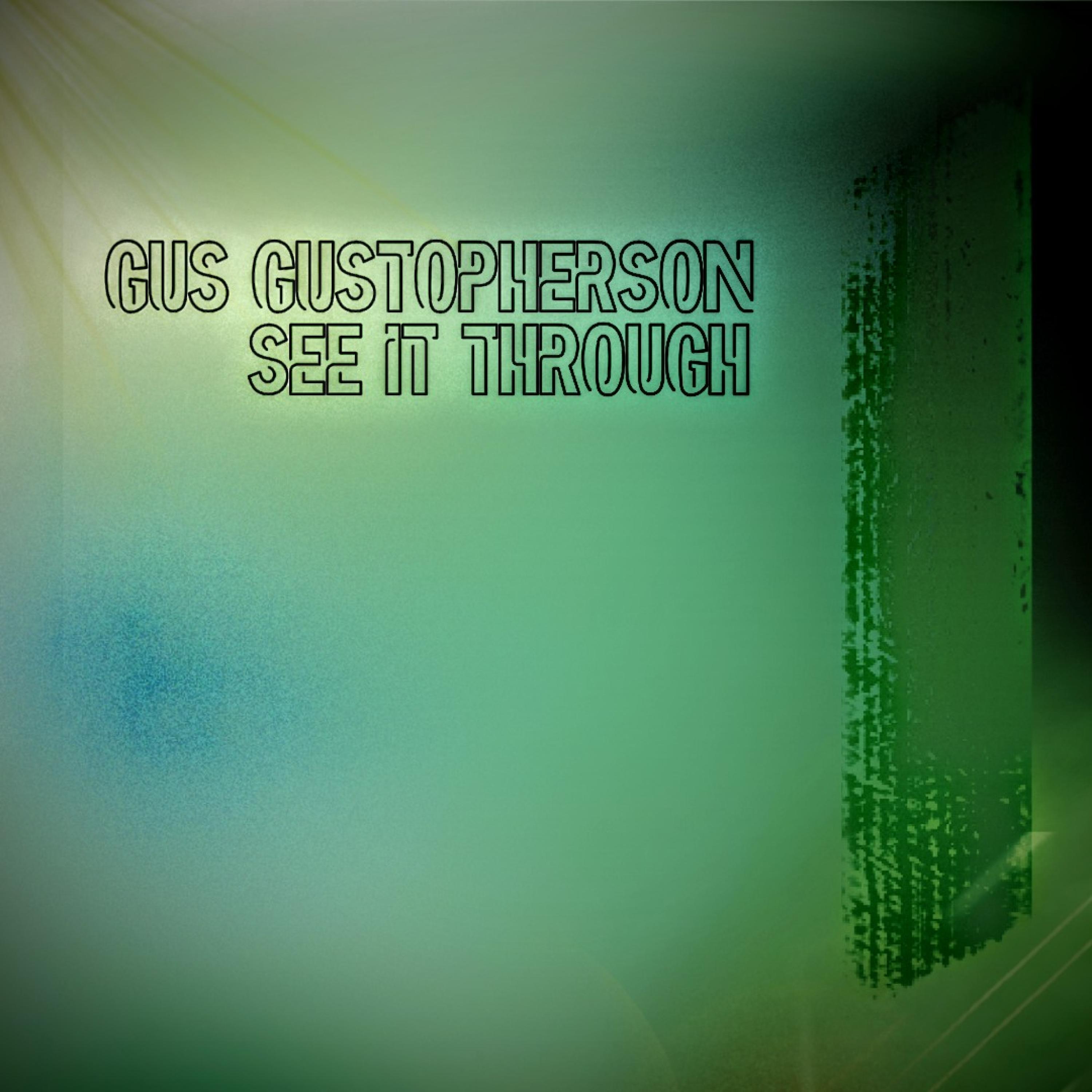 See it Through (feat. Enoch Attey & Steve Hansen)