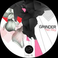 Grinder