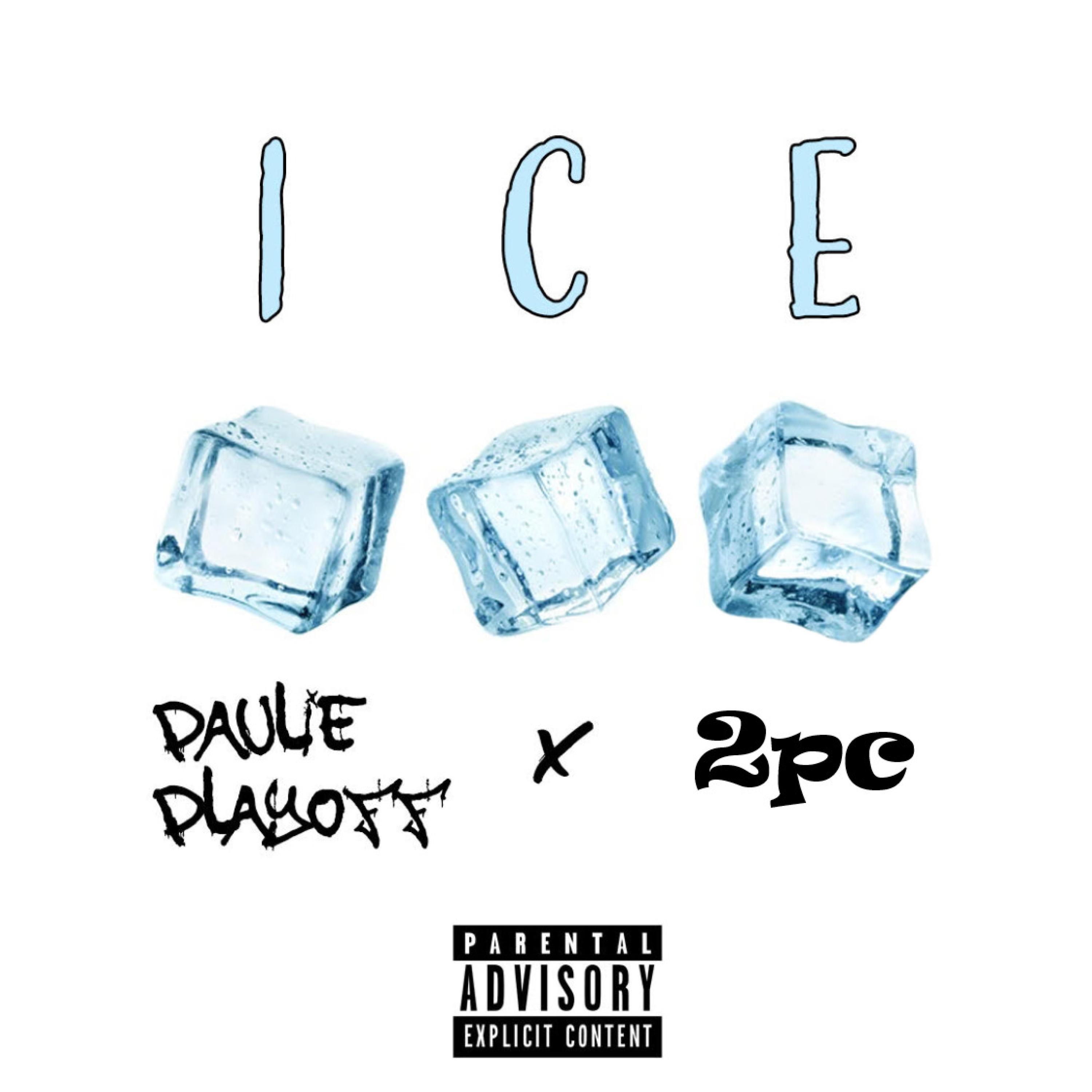 ice (feat. 2pc)