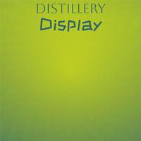 Distillery Display