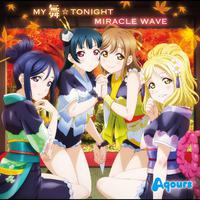 MY舞☆TONIGHT / MIRACLE WAVE