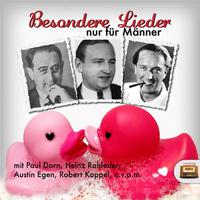 Besondere Lieder nur für Männer